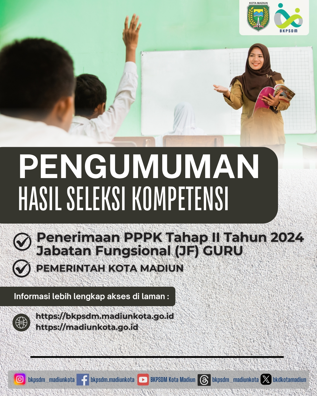 Poster Pengumuman : Hasil Seleksi Kompetensi PPPK Jabatan Fungsional (JF) GURU Tahap II di Lingkungan Pemerintah Kota Madiun