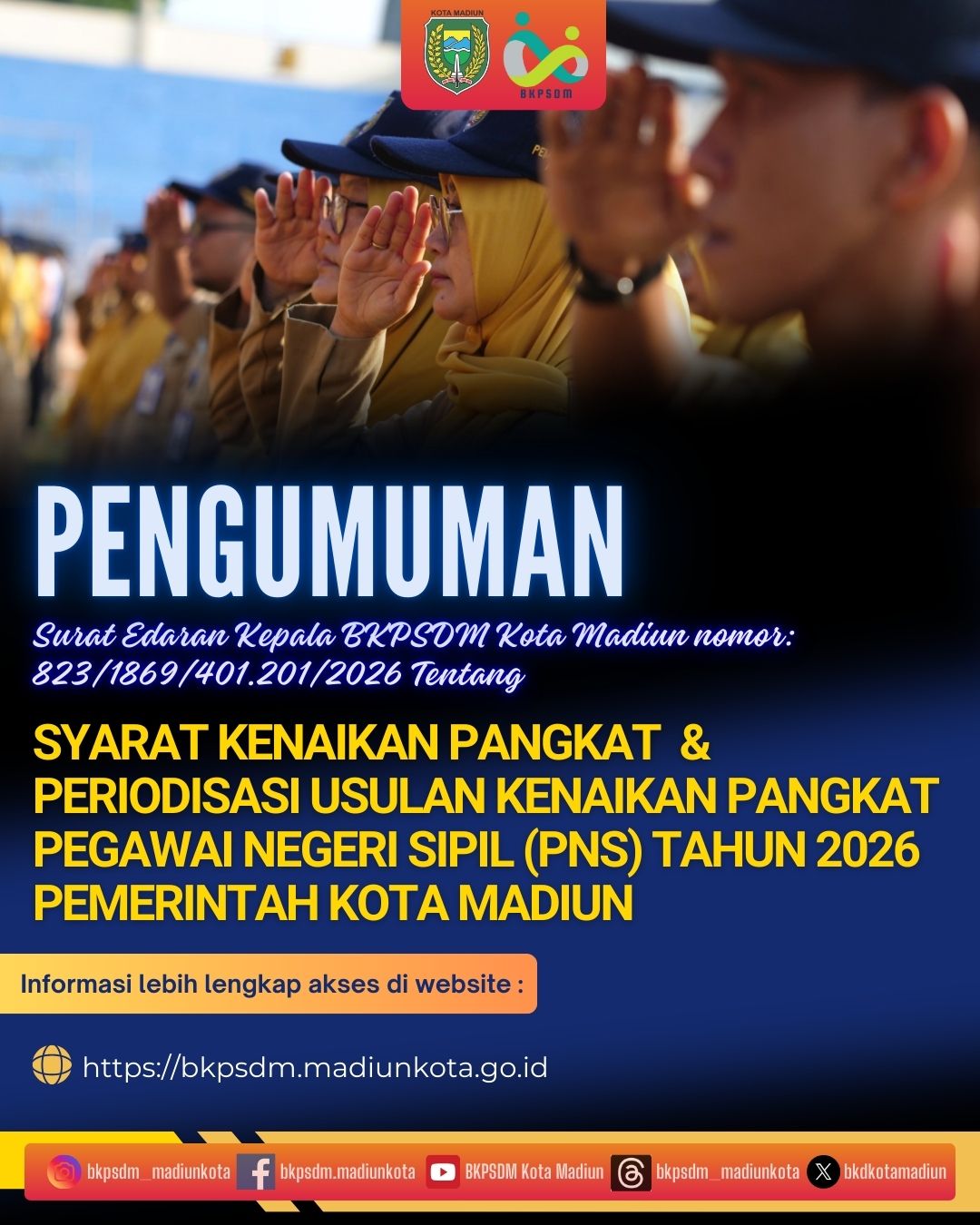 Poster Pengumuman : Surat Edaran Kepala BKPSDM Kota Madiun ttg Syarat Kenaikan Pangkat & Periodisasi Usulan Kenaikan Pangkat PNS Tahun 2026