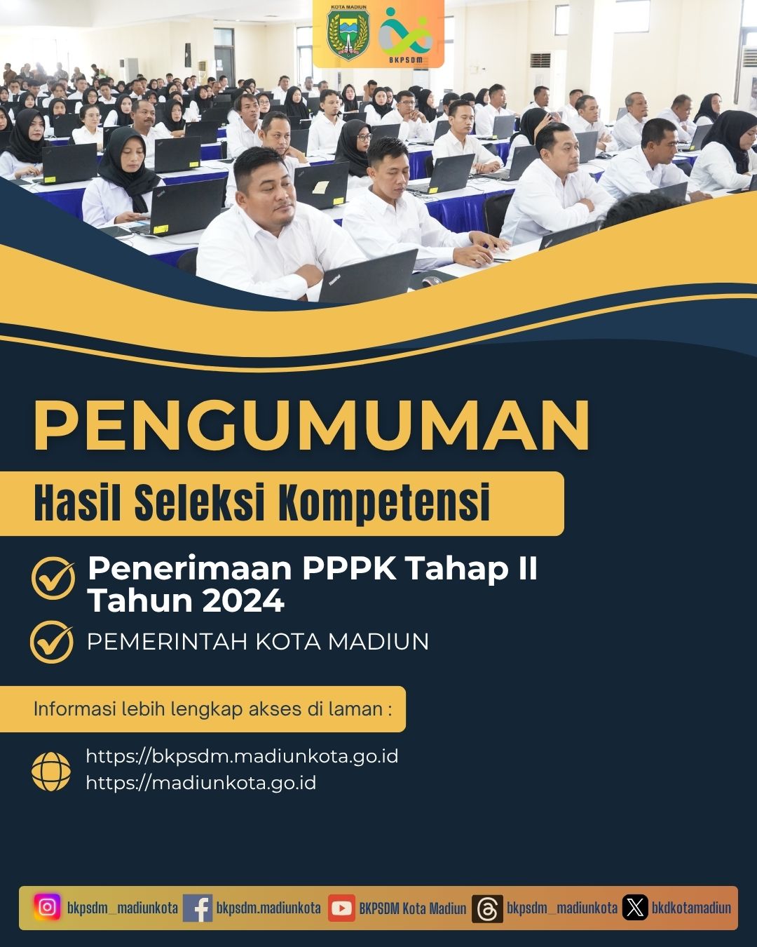 Pengumuman : Hasil Seleksi Kompetensi PPPK Tenaga Teknis Tahap II di Lingkungan Pemerintah Kota Madiun